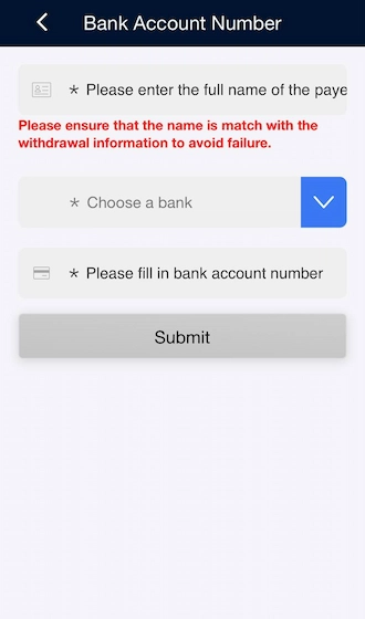Step 2: Please fill in your bank account information completely and accurately including the payer’s full name, select the bank, and fill in your bank account number.